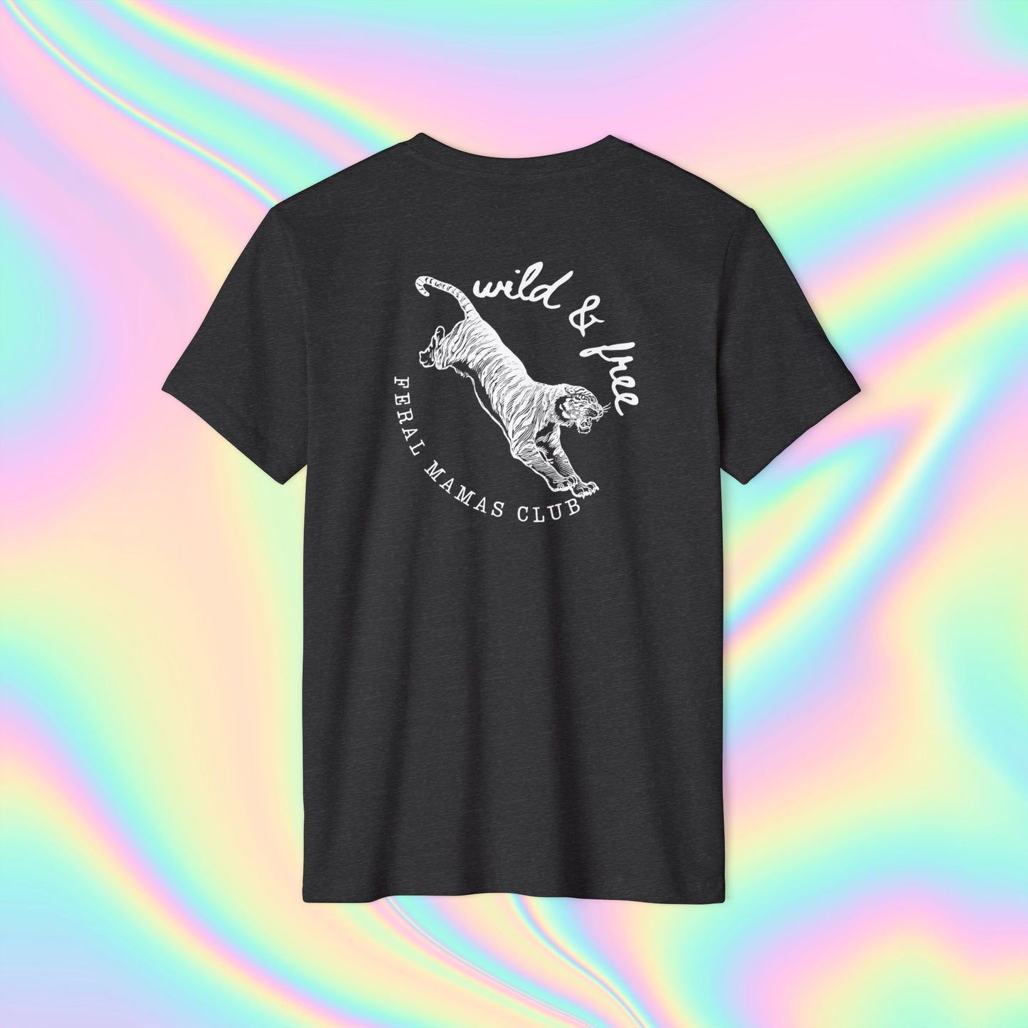 Eco-Friendly Tiger Design T-Shirt - Feral Mamas Club Apparel - White Design on Dark Colors
