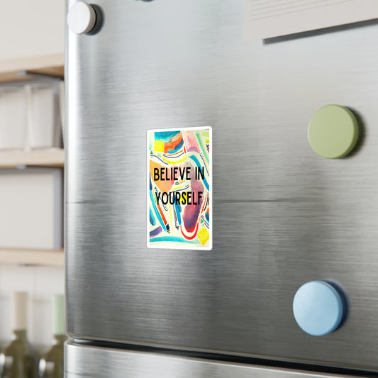 Feral Mama Kiss-Cut Vinyl Decals, Believe in Yourself, Watercolor, Boho Wall Art, Eco-Friendly Gifts