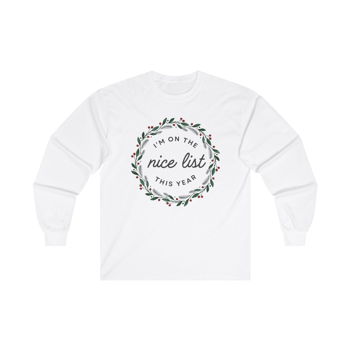 Christmas Nice List Crewneck Sweatshirt - Unisex, Long Sleeve Shirt, Holiday Gathering Apparel, Funny Xmas Gift, Festive Outfit