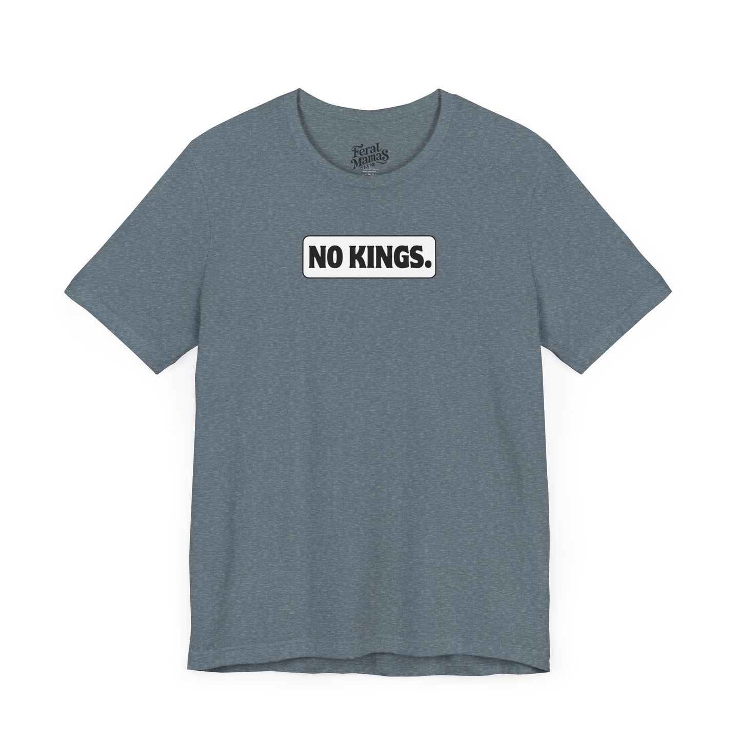 No Kings Graphic Shirt - Unisex Jersey Tee - White Background