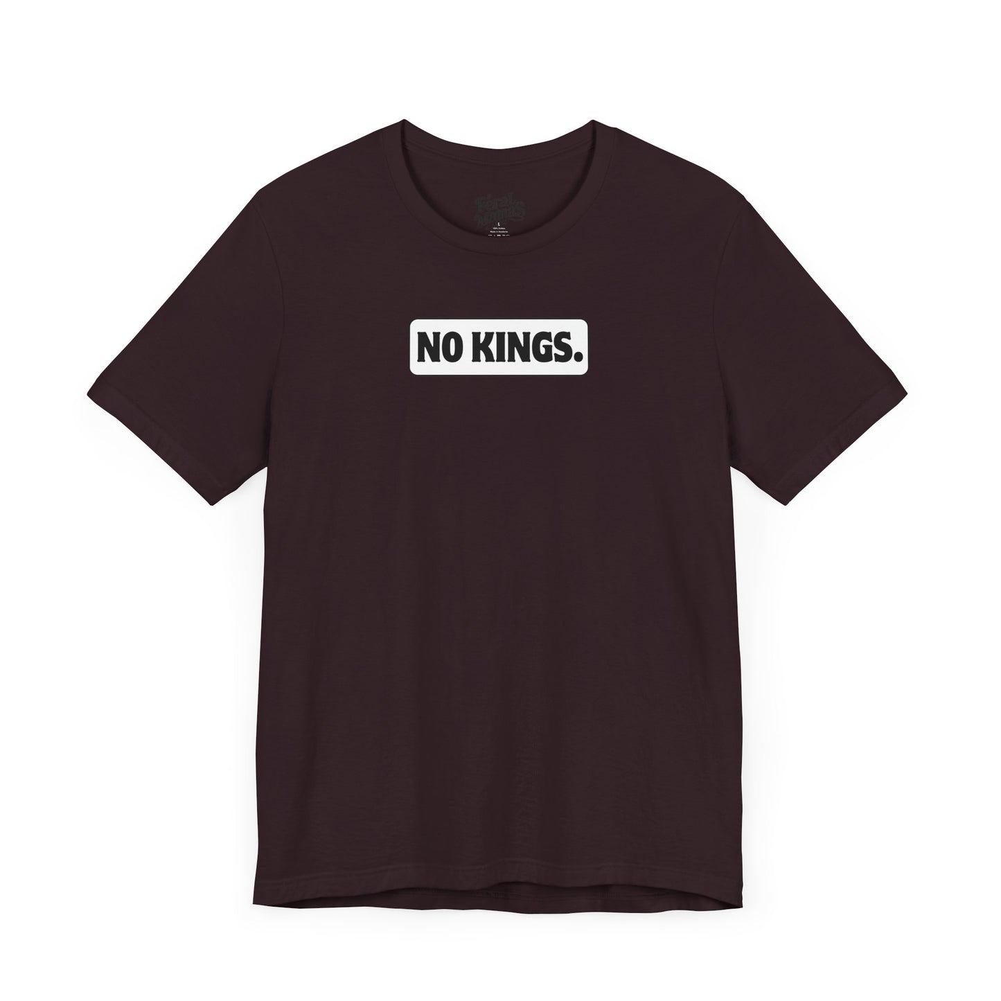 No Kings Graphic Shirt - Unisex Jersey Tee - White Background