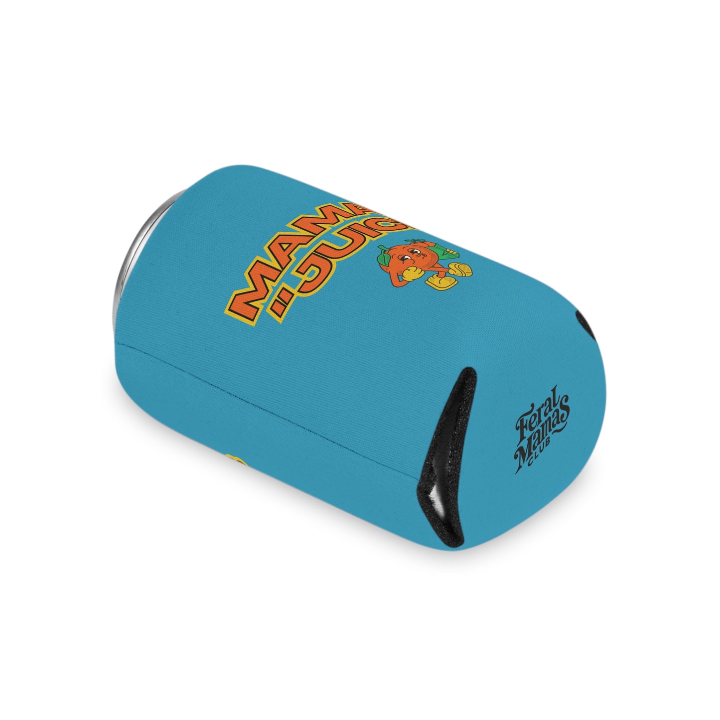 Mamas "Juice" Drink Coozie
