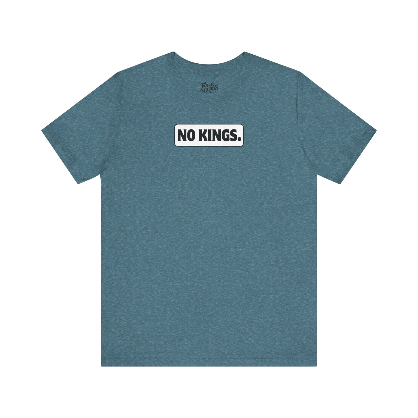 No Kings Graphic Shirt - Unisex Jersey Tee - White Background